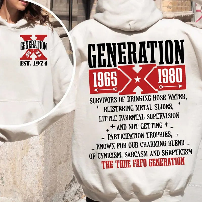 Customize Generation X Years Birth Shirt 2 New Version True Fafo Gen X Two Side Shirt Raised Hose Water GenX Cotton Menswear T-Shirts, Hoodie, Sweatshirt - T-Shirt, Sweatshirt, Hoodie