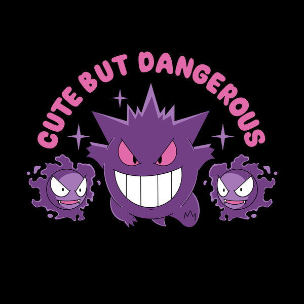 Cute But Dangerous Gengar Unisex T-shirt, Sweatshirt, Hoodie, Long Sleeve Tee - T-Shirt, Sweatshirt, Hoodie