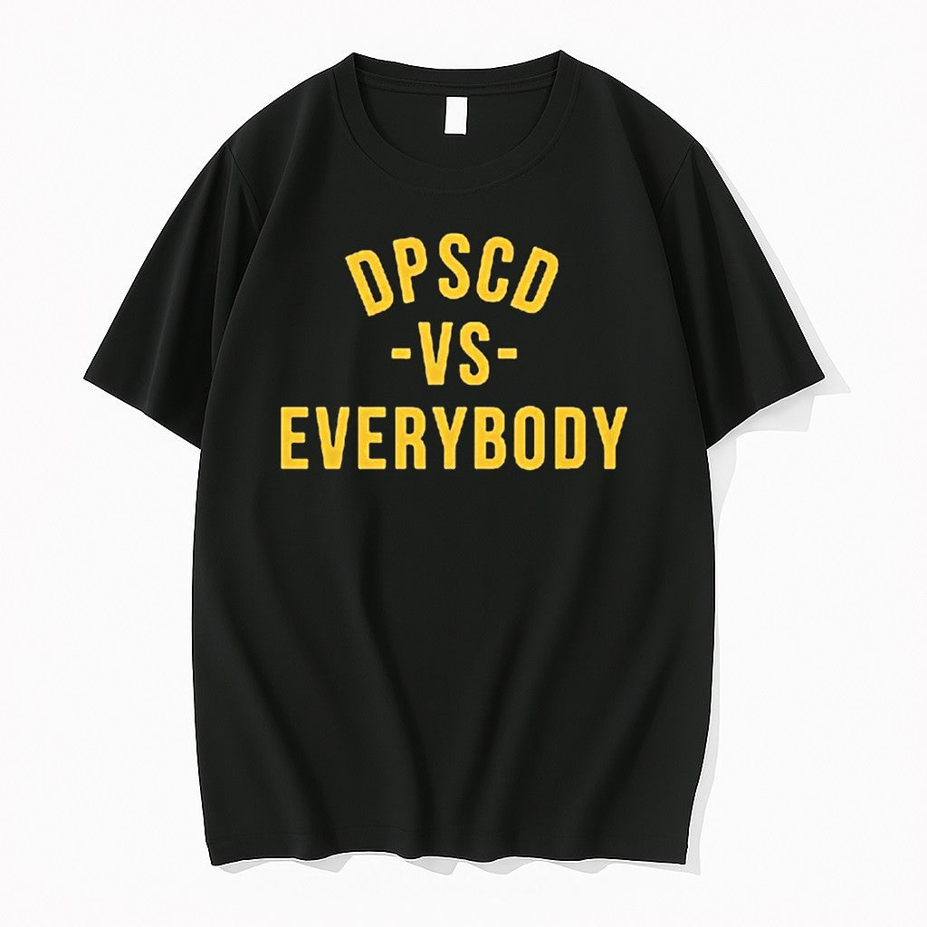 Dpscd Vs Everybody Yellow Tshirts Sweater Hoodie Jpg Unisex T-shirt, Sweatshirt, Hoodie, Long Sleeve Tee - T-Shirt, Sweatshirt, Hoodie