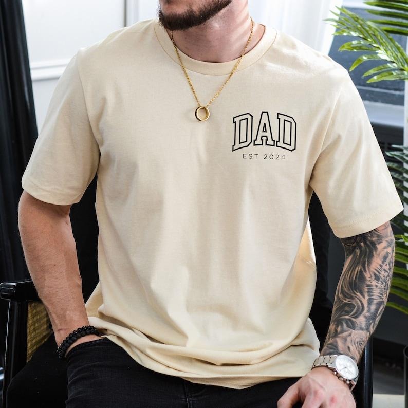 Dad Est 2024 Personalized Dad Shirt Custom Dad Pregnancy Announcement Dad Dad Shirt New Dad Shirt T-Shirts, Hoodie, Sweatshirt - T-Shirt, Sweatshirt, Hoodie