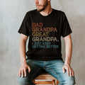 Dad Grandpa Great Grandpa Shirt Best Father New Dad Shirt Dad Hubby Best Grandpa Shirt TK43GN T-Shirts, Hoodie, Sweatshirt - T-Shirt, Sweatshirt, Hoodie