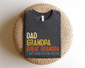 Dad Grandpa Great Grandpa New Dad Shirtdad Shirtdaddy Shirtfather'S Day Shirtbest Grandpagift Dadi Just Keep Getting Better T-Shirts, Hoodie, Sweatshirt - T-Shirt, Sweatshirt, Hoodie