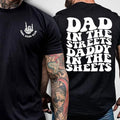Dad Streets Daddy Sheets Funny T-Shirts, Hoodie, Sweatshirt - T-Shirt, Sweatshirt, Hoodie
