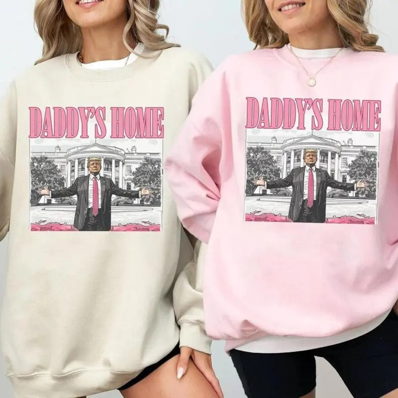 Daddy'S Home Trump 2024 Republican Funny Trump White House Trump 2024 Shirt Election T-Shirts, Hoodie, Sweatshirt - T-Shirt, Sweatshirt, Hoodie