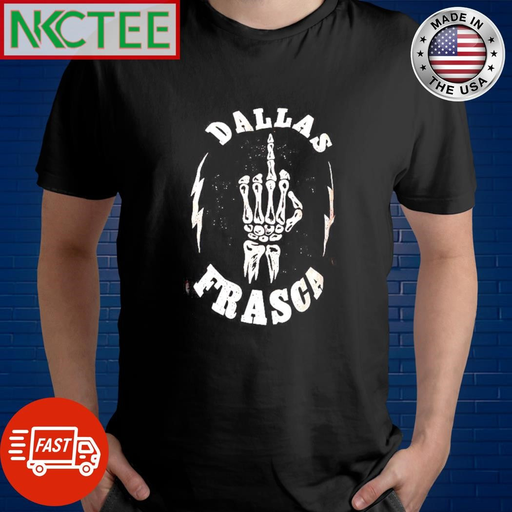 Dallas Frasca skeleton hand one finger shirt Unisex T-shirt, Sweatshirt, Hoodie, Long Sleeve Tee - T-Shirt, Sweatshirt, Hoodie