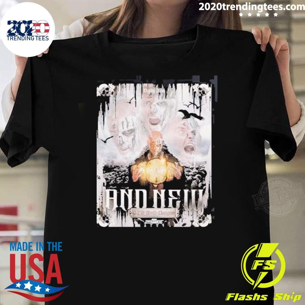 Darby Allin AEW Dynamite 2026 New AEW World Champion Shirt Unisex T-shirt, Sweatshirt, Hoodie, Long Sleeve Tee - T-Shirt, Sweatshirt, Hoodie