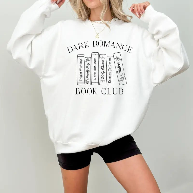 Dark Romance Book Club Dark Romance Novel Fan Book Lover Shirt Book Lover Bookish Tour T-Shirts, Hoodie, Sweatshirt - T-Shirt, Sweatshirt, Hoodie