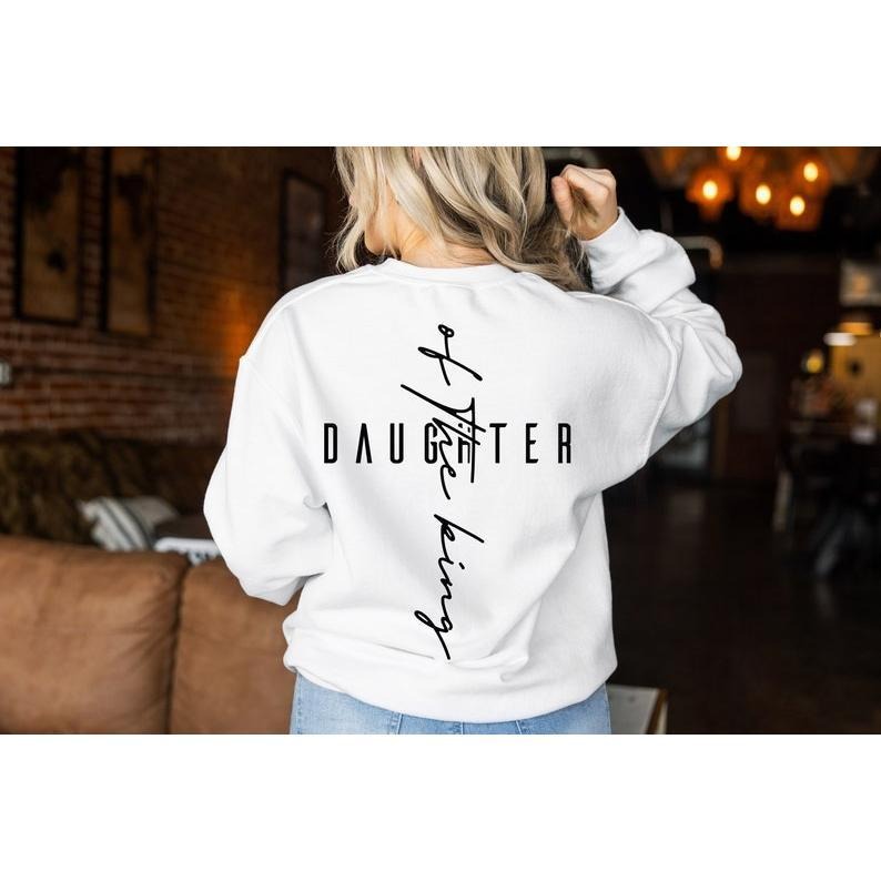 Daughter King Religious Shirt Bible Verse Shirt Christian T-Shirts, Hoodie, Sweatshirt - T-Shirt, Sweatshirt, Hoodie