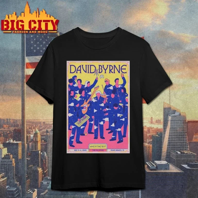 David Byrne 12-5 12-6-2025 The Fillmore Miami Beach FL Poster shirt Unisex T-shirt, Sweatshirt, Hoodie, Long Sleeve Tee - T-Shirt, Sweatshirt, Hoodie