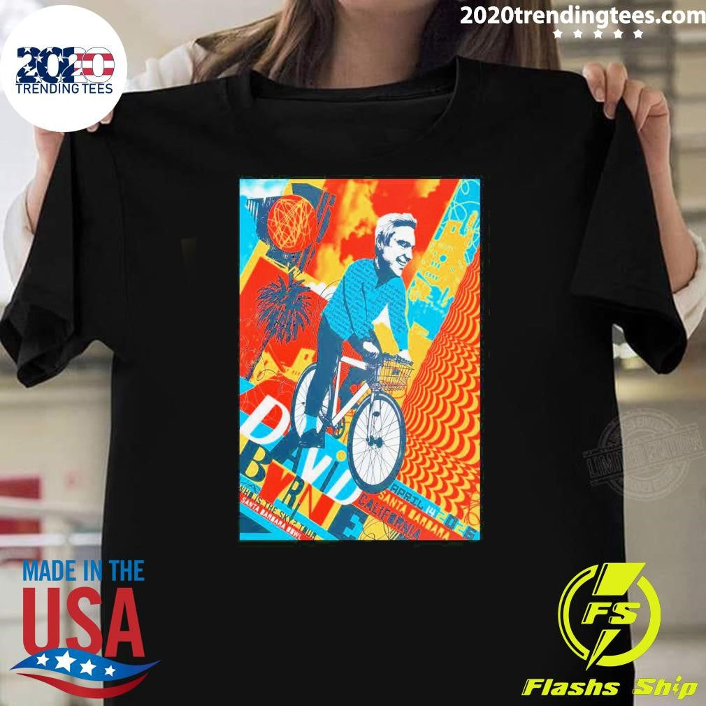 David Byrne April 14 2026 Santa Barbara Bowl In Santa Barbara CA Shirt Unisex T-shirt, Sweatshirt, Hoodie, Long Sleeve Tee - T-Shirt, Sweatshirt, Hoodie