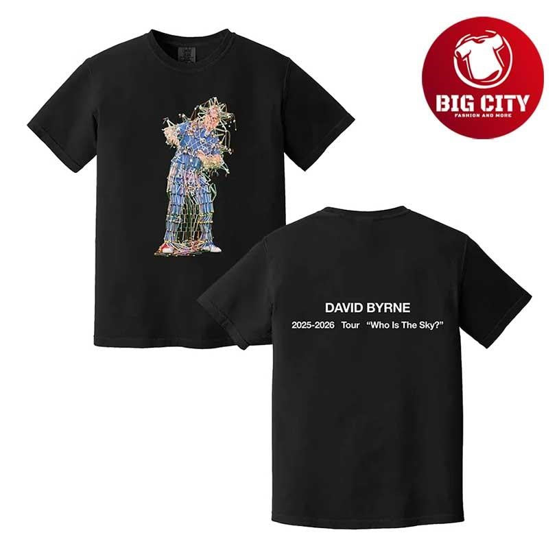 David Byrne Who Is The Sky 2026 Tour Two Sided Shirt Unisex T-shirt, Sweatshirt, Hoodie, Long Sleeve Tee - T-Shirt, Sweatshirt, Hoodie