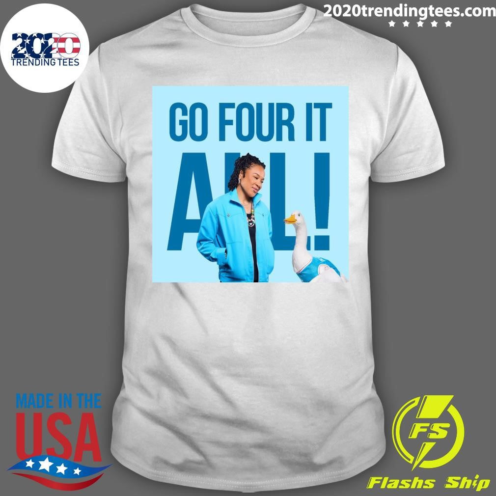 Dawn Staley Go Four It All South Carolina Gamecocks Shirt Unisex T-shirt, Sweatshirt, Hoodie, Long Sleeve Tee - T-Shirt, Sweatshirt, Hoodie