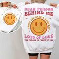 Dear Person Behind Me World Is Better Place You Self Love T-Shirts, Hoodie, Sweatshirt - T-Shirt, Sweatshirt, Hoodie