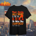 Dear Santa all I want is for the Phoenix Suns to win the Championship Shirt Unisex T-shirt, Sweatshirt, Hoodie, Long Sleeve Tee - T-Shirt, Sweatshirt, Hoodie