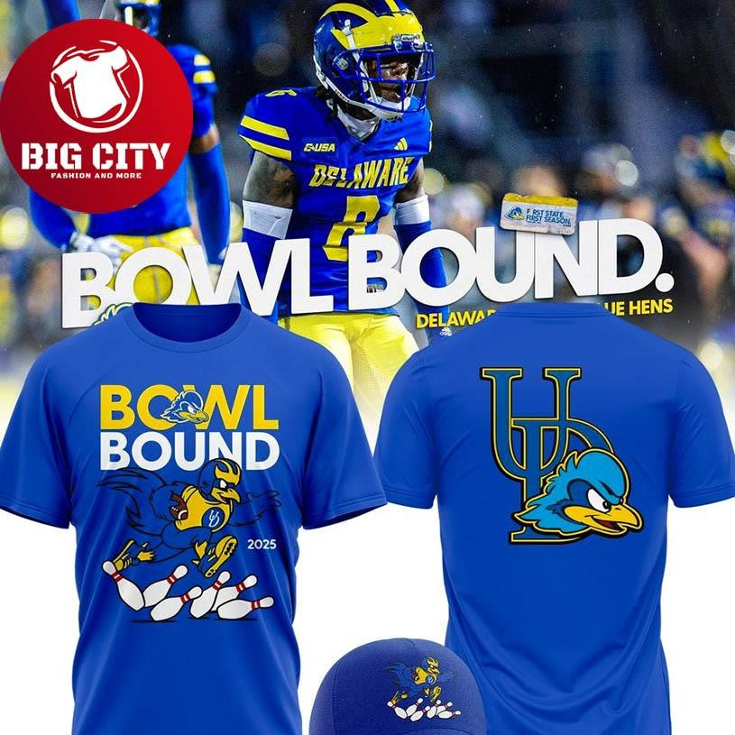 Delaware Blue Hens Bowl Bound 2025 Two Sided Shirt Unisex T-shirt, Sweatshirt, Hoodie, Long Sleeve Tee - T-Shirt, Sweatshirt, Hoodie