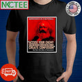 Democrats in a nutshell accuse your enemy of what you are doing as you are doing it to create confusion Karl Marx shirt - T-Shirt, Sweatshirt, Hoodie