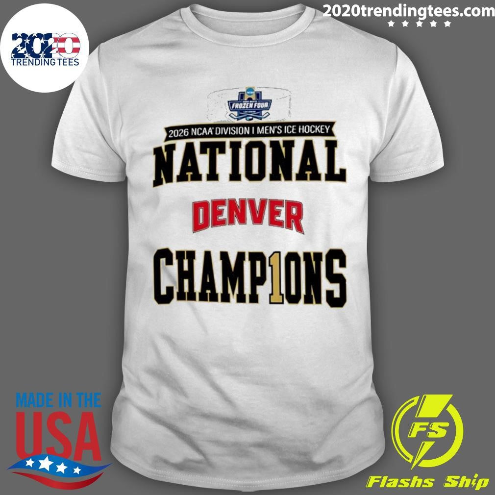 Denver Pioneers 2026 Ncaa Frozen Four Mens Ice Hockey National Champions Locker Room Shirt - T-Shirt, Sweatshirt, Hoodie