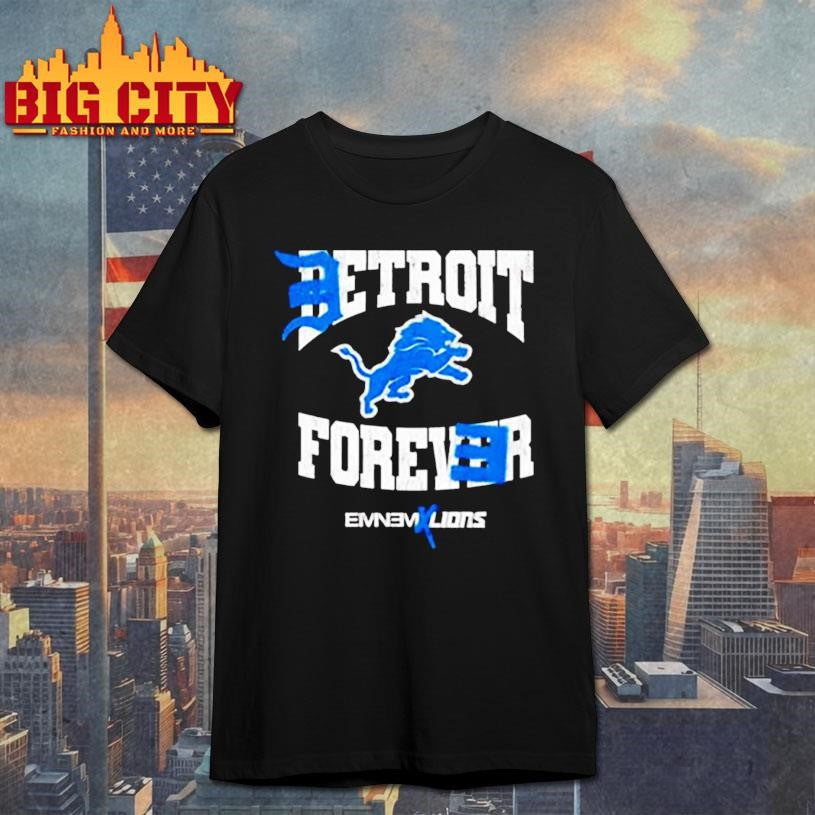 Detroit Lions DEtrit Forever Eminem Lions shirt Unisex T-shirt, Sweatshirt, Hoodie, Long Sleeve Tee - T-Shirt, Sweatshirt, Hoodie