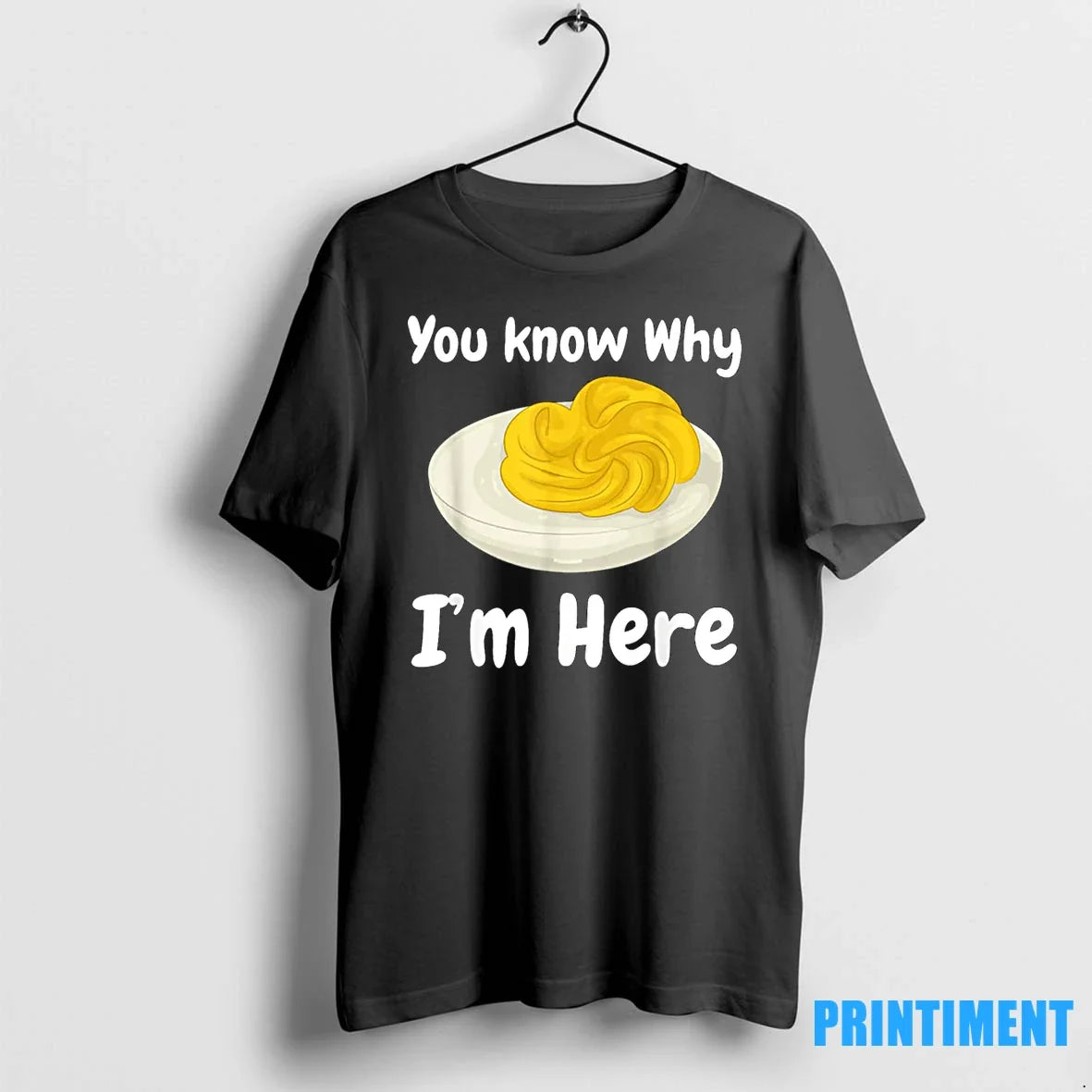 Deviled Eggs You Know Why Im Here Thanksgiving Food Tshirts Sweater Unisex T-shirt, Sweatshirt, Hoodie, Long Sleeve Tee - T-Shirt, Sweatshirt, Hoodie
