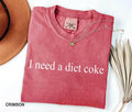 Diet Coke Soda Shirt I Need Diet Coke Valentine Soda Lover Shirt Diet Coke Girly Shirt T-Shirts, Hoodie, Sweatshirt - T-Shirt, Sweatshirt, Hoodie