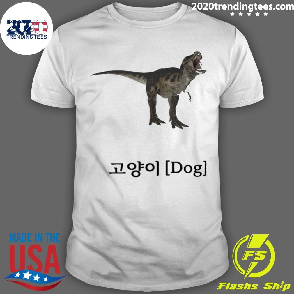 Dinosaur Korean Text Cat Dog Shirt Unisex T-shirt, Sweatshirt, Hoodie, Long Sleeve Tee - T-Shirt, Sweatshirt, Hoodie