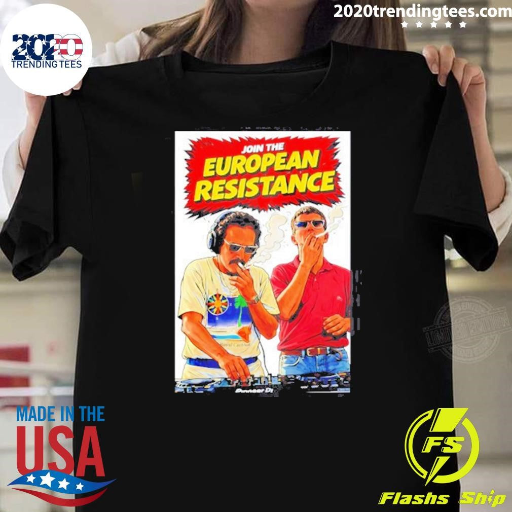 Dj Pioneer Join The European Resistance Grand Theft Auto Style Shirt Unisex T-shirt, Sweatshirt, Hoodie, Long Sleeve Tee - T-Shirt, Sweatshirt, Hoodie