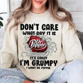 Don'T Care What Day Is I Want Dr. Pepper Pepper Drink Lovers Comfort Her Him T-Shirts, Hoodie, Sweatshirt - T-Shirt, Sweatshirt, Hoodie
