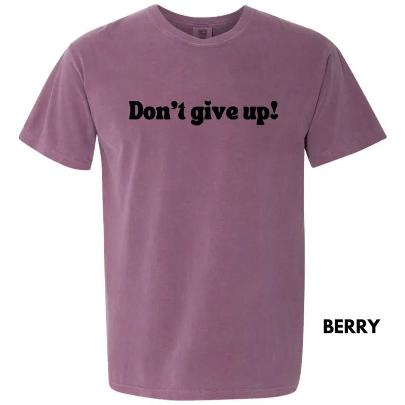 Don'T Give Up Comfort Colors 'NLB' T-Shirts, Hoodie, Sweatshirt - T-Shirt, Sweatshirt, Hoodie