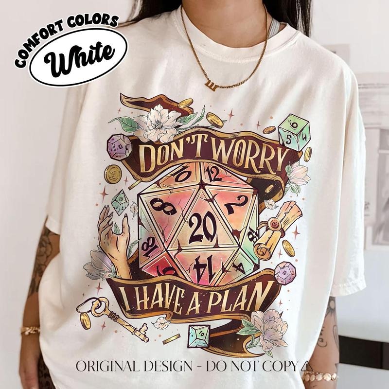 Don'T Worry I Have Plan Shirt D20 Dice Dnd Fan Shirt Gamer Gaming Gamer Him T-Shirts, Hoodie, Sweatshirt - T-Shirt, Sweatshirt, Hoodie