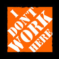 Don T Work Here Unisex T-shirt, Sweatshirt, Hoodie, Long Sleeve Tee - T-Shirt, Sweatshirt, Hoodie