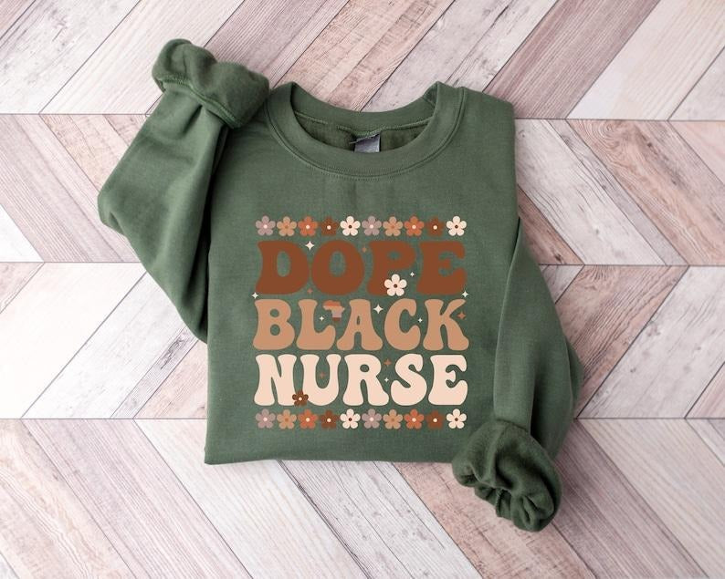 Dope Black Nurse Shirt Black Nurse Black RN Shirt Nurse Life Sweat Black Nurse Graduation T-Shirts, Hoodie, Sweatshirt - T-Shirt, Sweatshirt, Hoodie