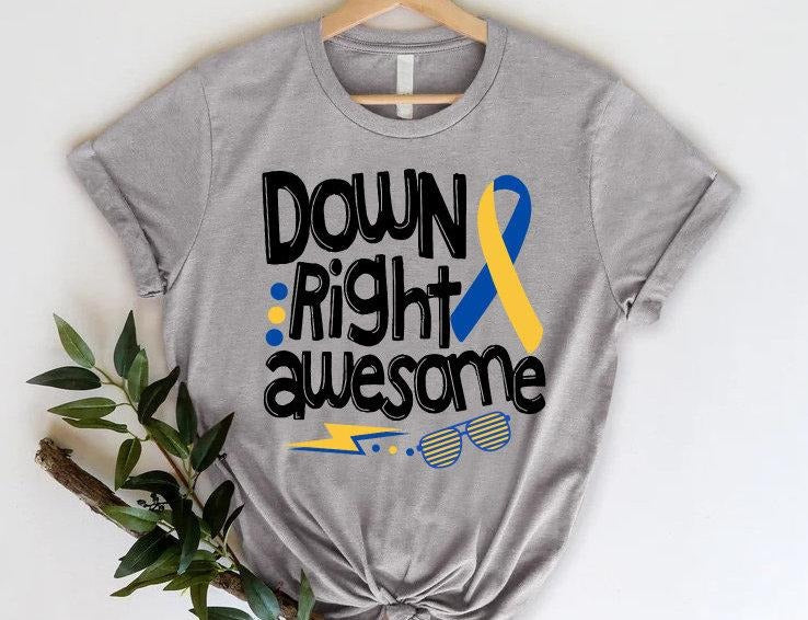 Down Syndrome Awareness Shirt 321 Shirt Down Right Awesome World Down Syndrome Day Shirt Sped Teacher Down Syndrome Ribbon Shirt T-Shirts, Hoodie, Sweatshirt - T-Shirt, Sweatshirt, Hoodie