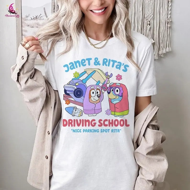 Driving School Janet Rita Nice Parking Spot Rita Shirt Rita Janet Shirt Bluey Family Shirt Bluey Heeler Shirt T-Shirts, Hoodie, Sweatshirt - T-Shirt, Sweatshirt, Hoodie