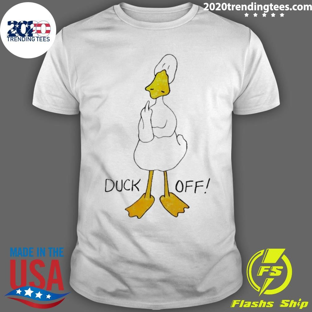 Duck Off Giving The Middle Finger Funny Shirt Unisex T-shirt, Sweatshirt, Hoodie, Long Sleeve Tee - T-Shirt, Sweatshirt, Hoodie