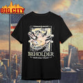 Dungeons Dragons Beholder Many Eyed Tyrant Shirt Unisex T-shirt, Sweatshirt, Hoodie, Long Sleeve Tee - T-Shirt, Sweatshirt, Hoodie