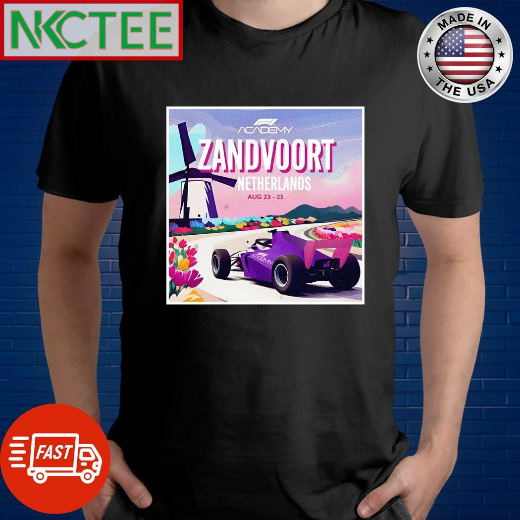 Dutch Grand Prix F1 Academy Netherlands 2024 shirt Unisex T-shirt, Sweatshirt, Hoodie, Long Sleeve Tee - T-Shirt, Sweatshirt, Hoodie