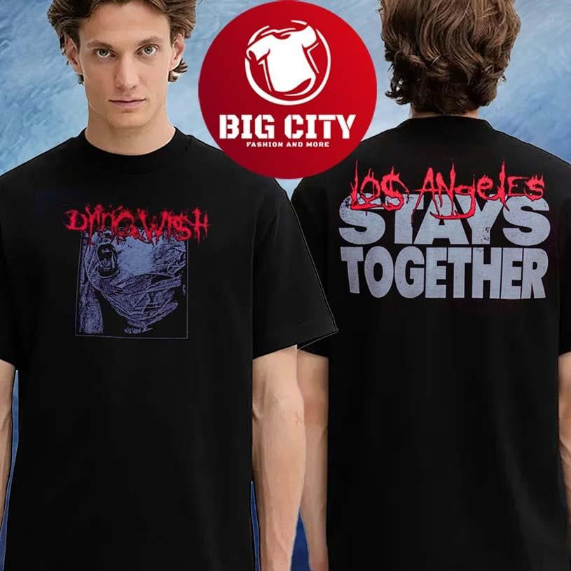 Dying Wish Los Angeles Venues Two Sided Shirt Unisex T-shirt, Sweatshirt, Hoodie, Long Sleeve Tee - T-Shirt, Sweatshirt, Hoodie