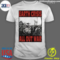 Earth Crisis All Out War OG Shirt Unisex T-shirt, Sweatshirt, Hoodie, Long Sleeve Tee - T-Shirt, Sweatshirt, Hoodie