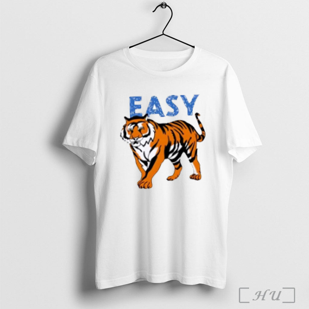 Easy Tiger Animal T Shirt Sweatshirt Png Unisex T-shirt, Sweatshirt, Hoodie, Long Sleeve Tee - T-Shirt, Sweatshirt, Hoodie