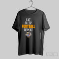 Eat Sleep Football Repeat T Shirt Unisex T-shirt, Sweatshirt, Hoodie, Long Sleeve Tee - T-Shirt, Sweatshirt, Hoodie
