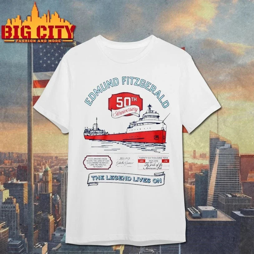 Edmund Fitzgerald 50Th Anniversary The Legend Lives On shirt Unisex T-shirt, Sweatshirt, Hoodie, Long Sleeve Tee - T-Shirt, Sweatshirt, Hoodie