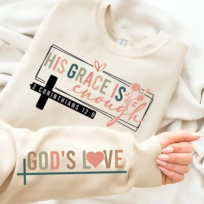 Christian Quote His Grace Enough Gods Love Bible Verse Womenswear Jesus Shirt God Faith T-Shirts, Hoodie, Sweatshirt - T-Shirt, Sweatshirt, Hoodie