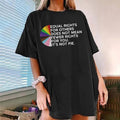 Equal Rights Others Does Not Mean Fewer Rights You Shirt Not Pie Shirt LGBT Rainbow Black Rainbow Transgender Rainbow Pride Shirt LGBT Support Shirt T-Shirts, Hoodie, Sweatshirt - T-Shirt, Sweatshirt, Hoodie