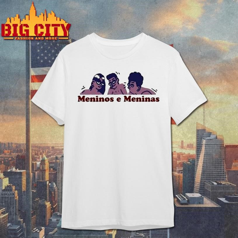 Eri Eros Meninos E Meninas Shirt Unisex T-shirt, Sweatshirt, Hoodie, Long Sleeve Tee - T-Shirt, Sweatshirt, Hoodie