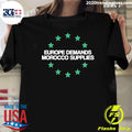 Europe Demands Morocco Supplies Star Circle Shirt Unisex T-shirt, Sweatshirt, Hoodie, Long Sleeve Tee - T-Shirt, Sweatshirt, Hoodie