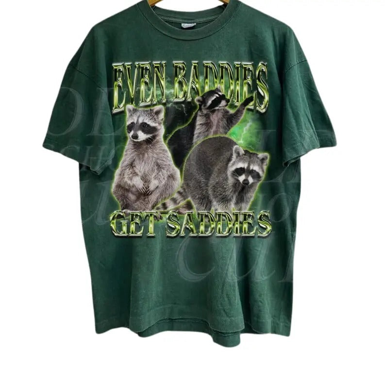 Even Baddies Get Saddies Vintage Retro Funny Alpha Raccoon Bootleg Funny Gag Oversize Vintage Opossum Menswear T-Shirts, Hoodie, Sweatshirt - T-Shirt, Sweatshirt, Hoodie