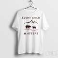 Every Child Matters Unisex T-shirt, Sweatshirt, Hoodie, Long Sleeve Tee - T-Shirt, Sweatshirt, Hoodie