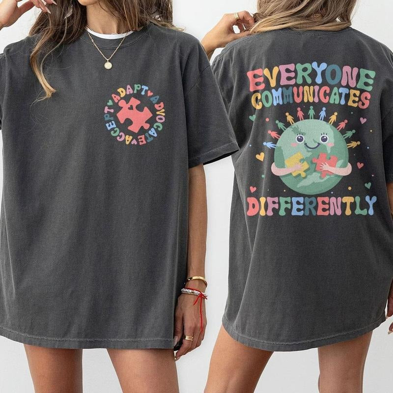 Everyone Communicates Differently Shirt Comfort Autism Shirt Autism Awareness Shirt Autism Teacher Shirt Sped Teacher Shirt Education Shirt Mental Health Matters Sped Teacher Top T-Shirts, Hoodie, Sweatshirt - T-Shirt, Sweatshirt, Hoodie