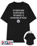 Everyone Support Womens Powerlifting shirt Unisex T-shirt, Sweatshirt, Hoodie, Long Sleeve Tee - T-Shirt, Sweatshirt, Hoodie