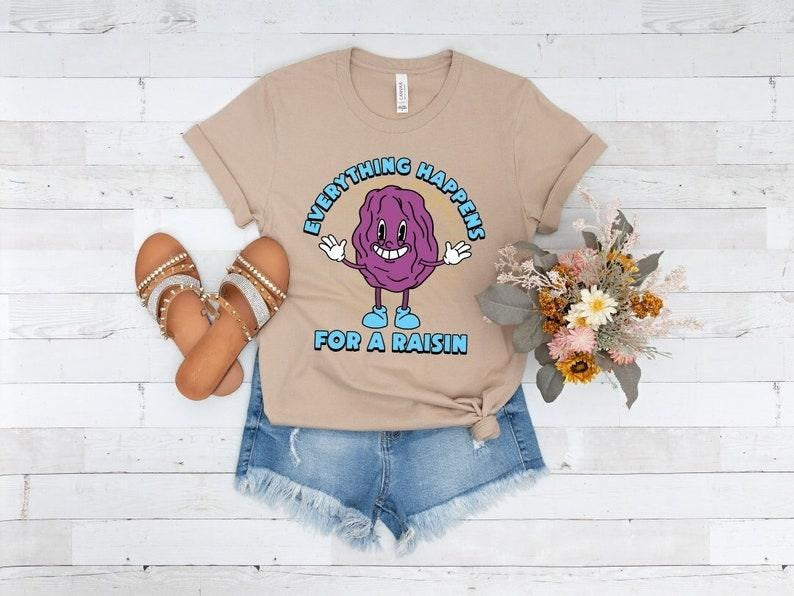 Everything Happens Raisin Funny Shirt Silly Pun Cute Raisin Shirt Vintage Funny Quote Pun Lover Retro Cartoon T-Shirts, Hoodie, Sweatshirt - T-Shirt, Sweatshirt, Hoodie
